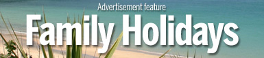 Family Holidays (advertisement feature)